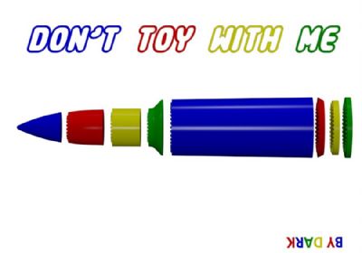 Don't toy with me